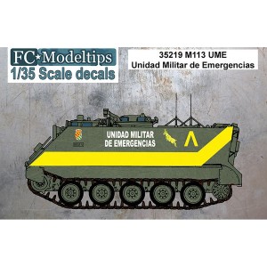 Calcas M113 UME, unidad militar de emergencias. Escala 1:35. Marca Fcmodeltips. Ref: 35219.