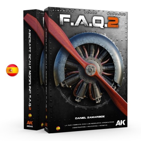 FAQ.2 , Aircraft. Guia scale Modeling. Por DANIEL ZAMARBIDE. Marca AK Interactive. Ref: AK645.