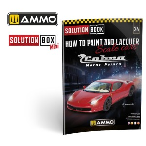 SOLUTION BOOK 24 - Cómo pintar y lacar coches a escala. Marca Ammo Mig. Ref: A.MIG6604.