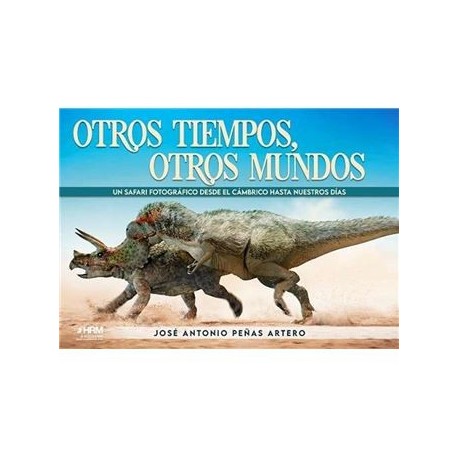 Otros tiempos, otros mundos. Marca HRM ediciones. Ref: 6162.