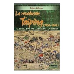 La revolución Taiping. Marca HRM ediciones. Ref: NHWR.