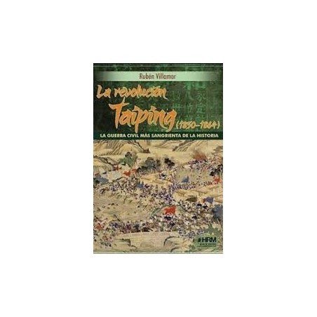 La revolución Taiping. Marca HRM ediciones. Ref: NHWR.