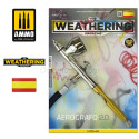The Weathering Magazine Número 37. Aerógrafo 2.0 (Castellano). Marca Ammo Mig. Ref: AMIG4036.