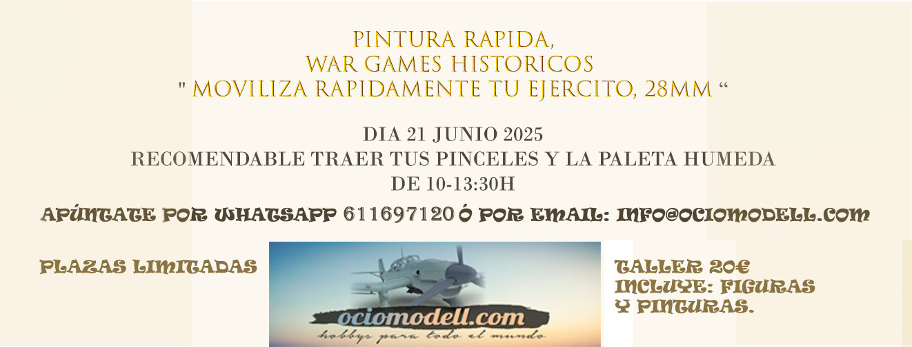 TALLER - PINTURA RAPIDA WAR GAMES HISTORICOS.